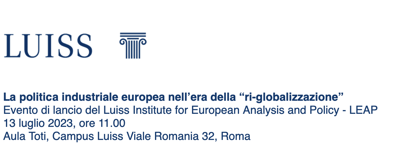 La politica industriale europea nell’era della “ri-globalizzazione"